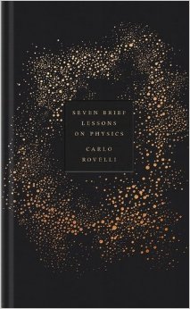 Seven Brief Lessons on Physics, by Carlo Rovelli